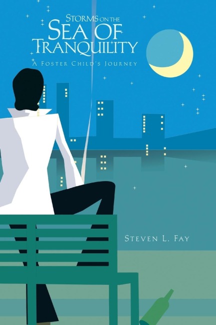 Storms on the Sea of Tranquility: A Foster Childs Journey