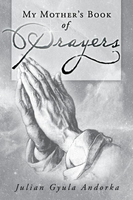 My Mothers Book of Prayers