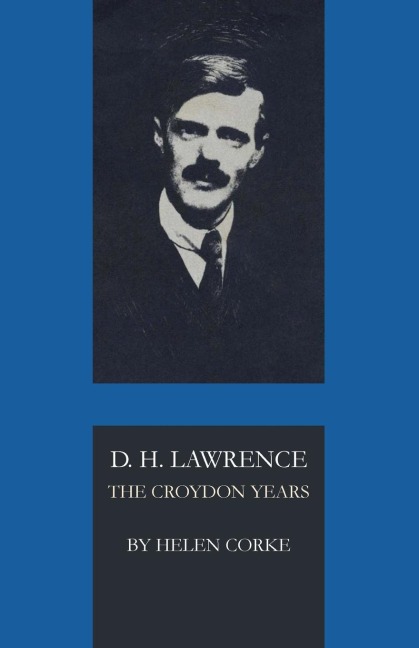 D. H. Lawrence: The Croydon Years