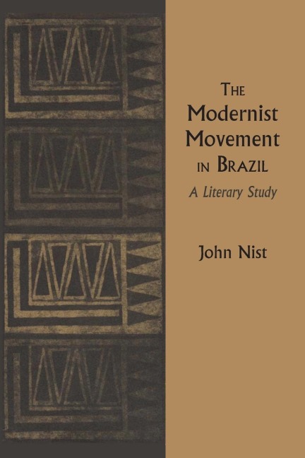 The Modernist Movement in Brazil: A Literary Study