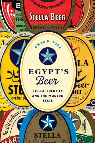 Egypt's Beer Stella, Identity, and the Modern State