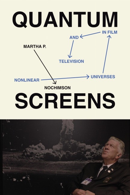 Quantum Screens: Nonlinear Universes in Film and Television