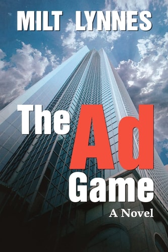 The Ad Game A Novel