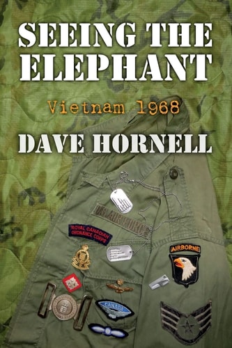 Seeing the Elephant Vietnam 1968