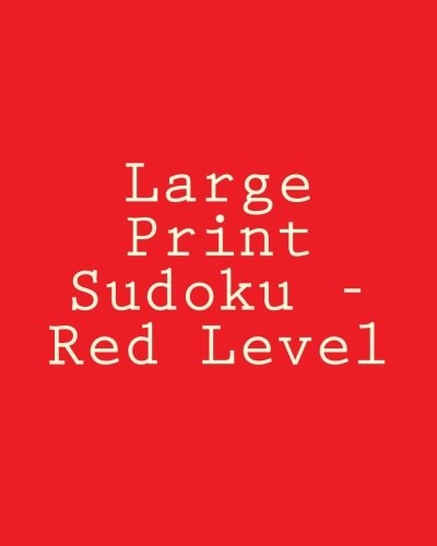 Large Print Sudoku - Red Level Easy To Read, Large Grid Sudoku Puzzles