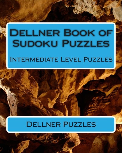 Dellner Book of Sudoku Puzzles Intermediate Level Puzzles
