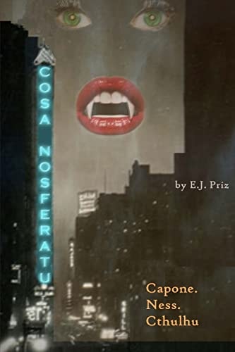 Cosa Nosferatu Capone. Ness. The Undead.