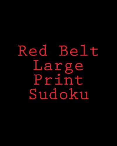 Red Belt Large Print Sudoku Large Grid Puzzles
