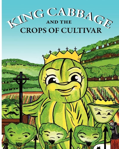 King Cabbage and the Crops of Cultivar