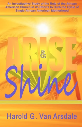 Arise & Shine