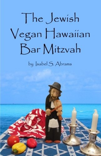 The Jewish Vegan Hawaiian Bar Mitzvah