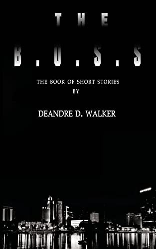 The B. O. S. S. The Book of Short Stories