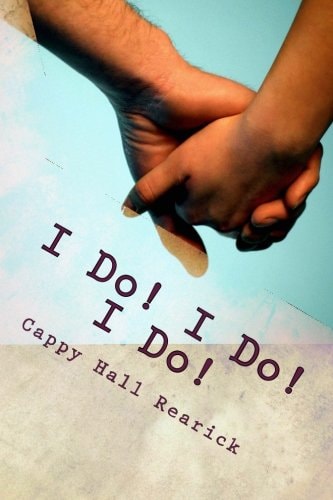 I Do! I Do! I Do!