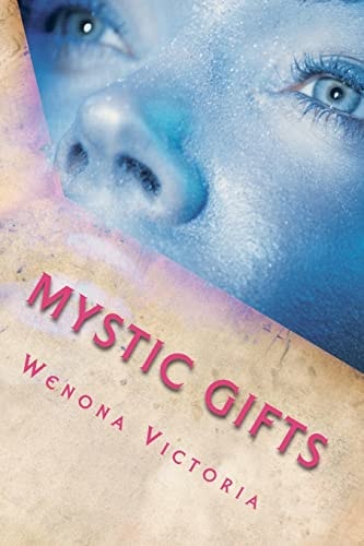 Mystic Gifts (The Super-Natural, Book 1)