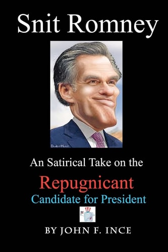 Snit Romney A Satirical Take on the Repugnicant Candidate for President
