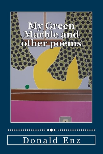 My Green Marble and Other Poems