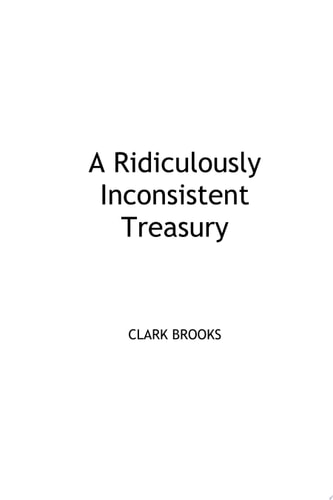 A Ridiculously Inconsistent Treasury
