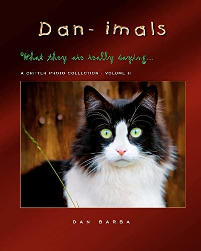 DAN-IMALS - Volume II What They Might Really Be Saying