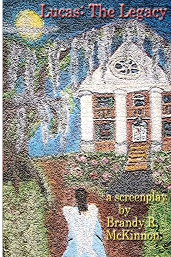 Lucas The Legacy Screenplay