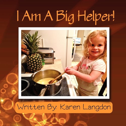I Am a Big Helper!