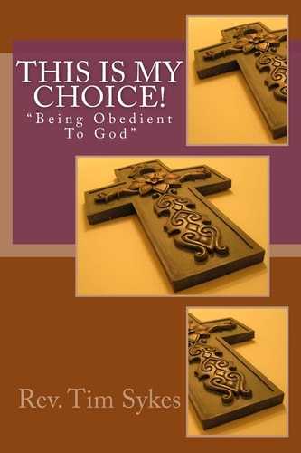 This Is My Choice