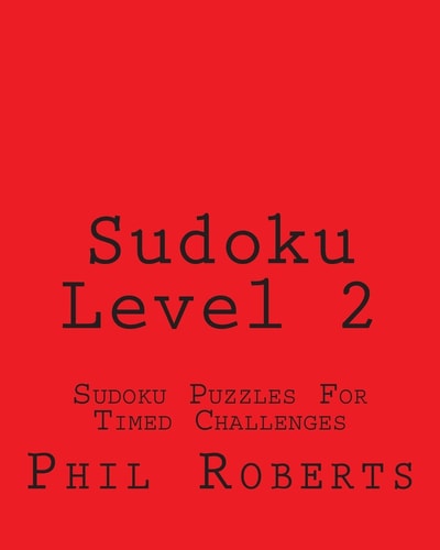 Sudoku Level 2 Sudoku Puzzles For Timed Challenges