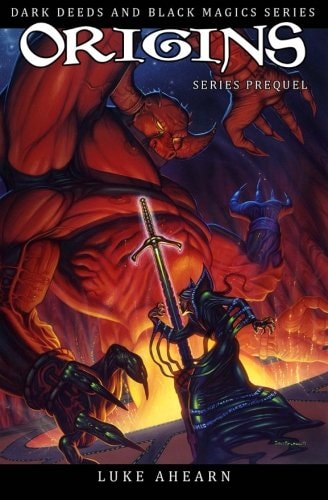 Origins Prequel to the Dark Deeds and Black Magics Series