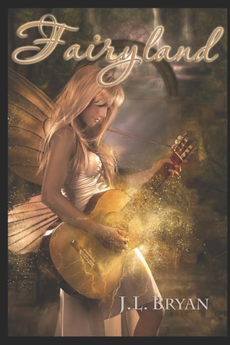 Fairyland (Songs of Magic, Book 4)