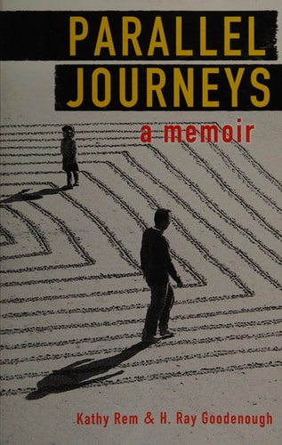 Parallel Journeys A Memoir