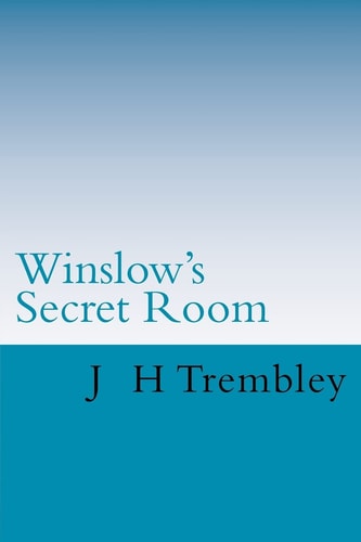 Winslow's Secret Room Travel to the Fourth Dimension