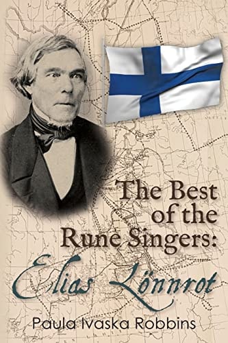 The Best of the Rune Singers Elias Lönnrot