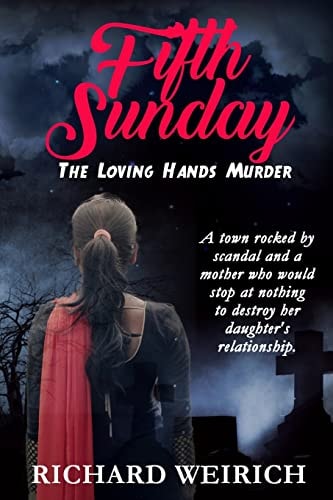 Fifth Sunday The Loving Hands Murder