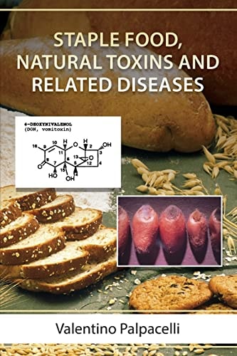Staple Food, Natural Toxins and Related Diseases