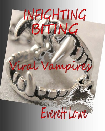Infighting Biting Viral Vampires