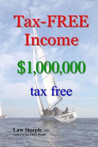 Tax-FREE Income $1,000,000 Tax Free
