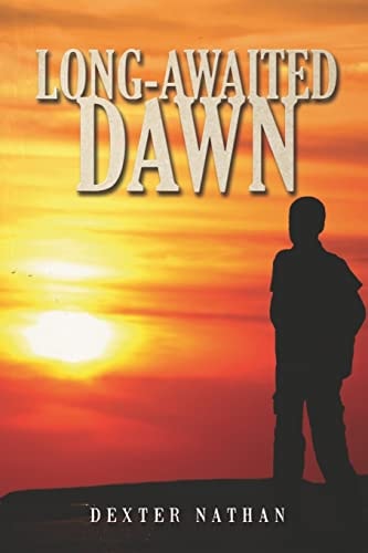 Long-Awaited Dawn