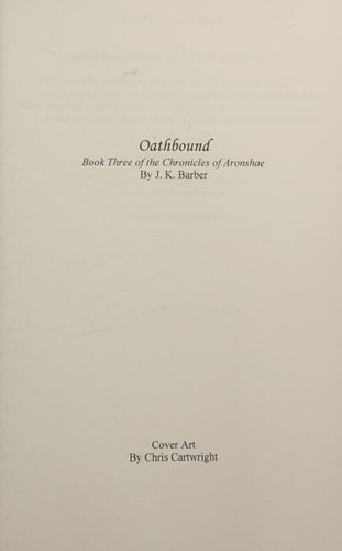 Oathbound Book Three of the Chronicles of Aronshae