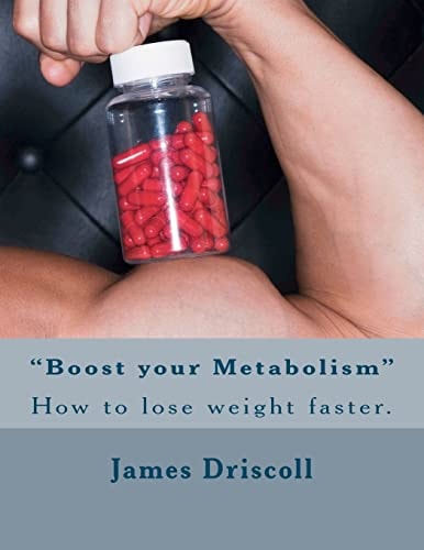 "Boost Your Metabolism" How to Lose Weight Faster.