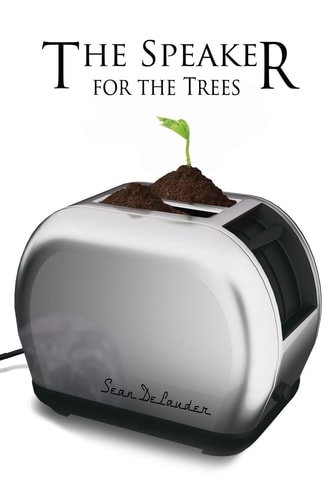 The Speaker for the Trees A Love Story
