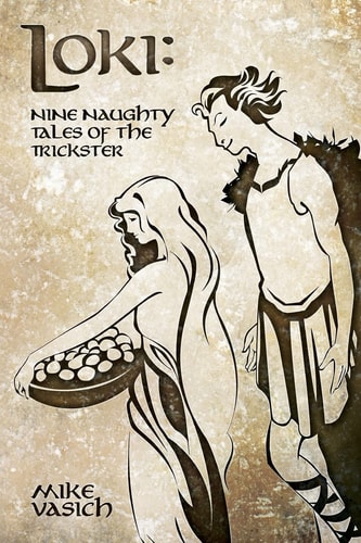 Loki Nine Naughty Tales of the Trickster