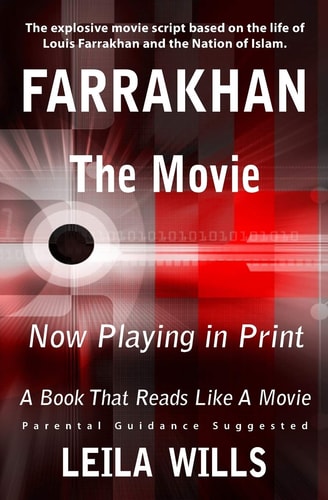 Farrakhan, The Movie Now Playing in Print
