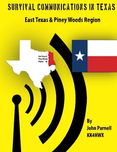 Survival Communicatons in Texas East Texas and Piney Woods Region