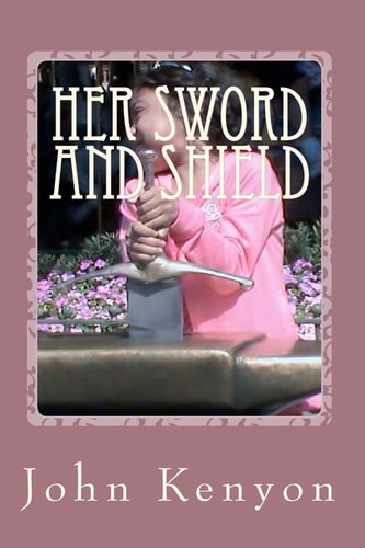 Her Sword and Shield Chaya's Story