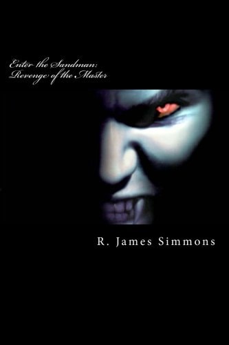 Enter the Sandman Revenge of the Master