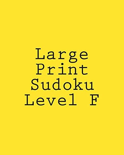 Large Print Sudoku Level F Moderate Sudoku Puzzles