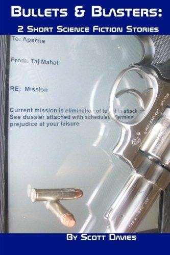 Bullets & Blasters 2 Short Science Fiction Stories