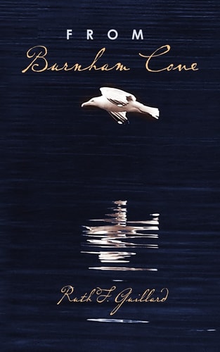 From Burnham Cove A Collection of Poems