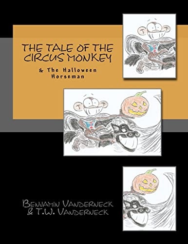 The Tale of the Circus Monkey and the Halloween Horseman
