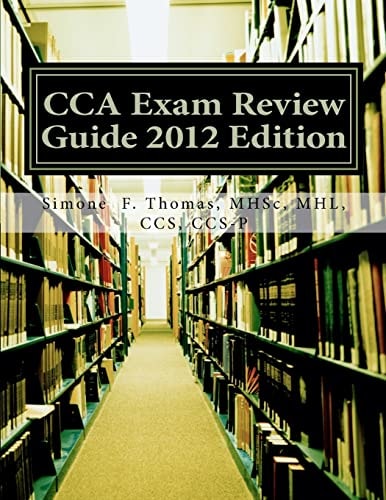 CCA Exam Review Guide 2012 Edition