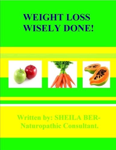 WEIGHT Loss WISELY DONE